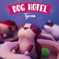 狗犬酒店大亨游戏安卓版中文版下载  v1.00 